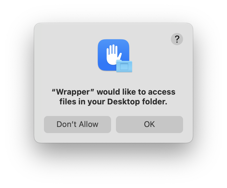 A screenshot of macOS Sonoma showing a TCC prompt. The prompt reads 'Wrapper would like to access files in your Desktop folder.'